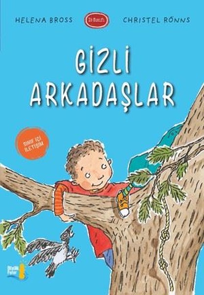 Gizli Arkadaşlar-1B Sınıfı