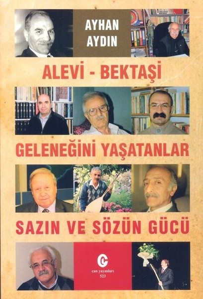 Alevi-Bektaşi Geleneğini Yaşatanlar-Sazın ve Sö...