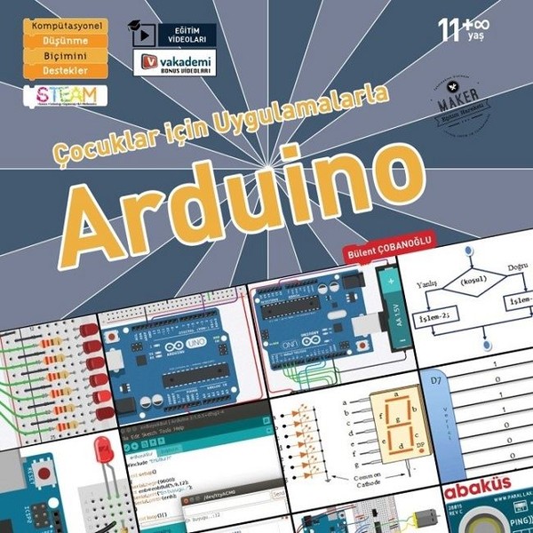 Çocuklar İçin Uygulamalarla Arduino-Eğitim Videolu
