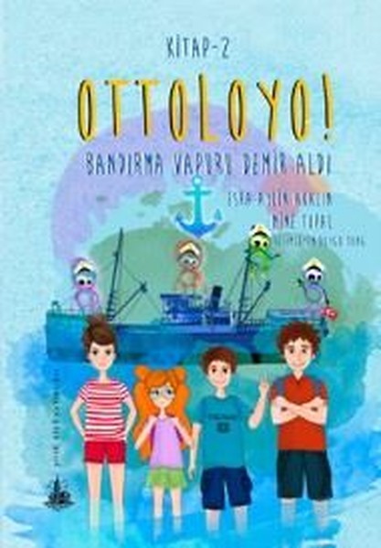 Ottoloyo! 2-Bandırma Vapuru Demir Aldı