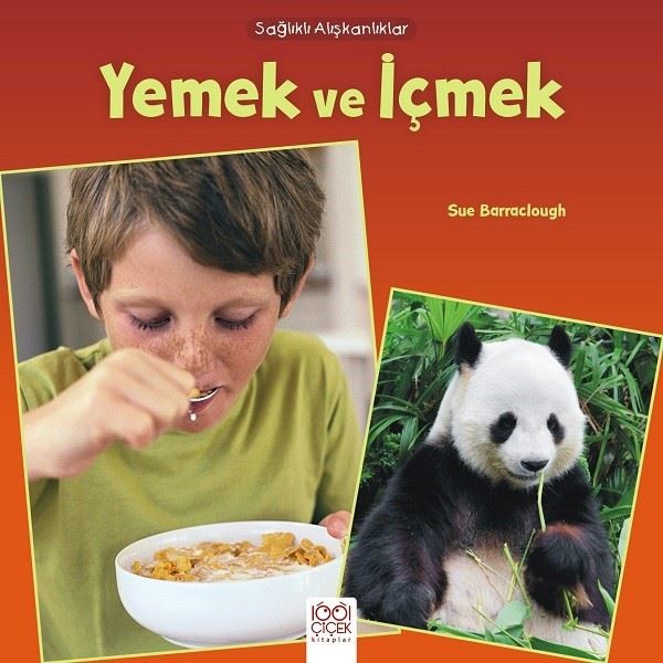 Yemek ve İçmek-Sağlıklı Alışkanlıklar