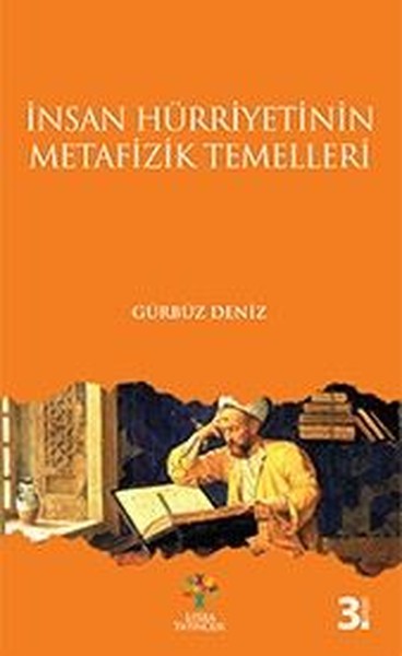 İnsan Hürriyetinin Metafizik Temelleri