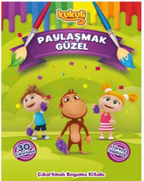 Kukuli-Paylaşmak Güzel Çıkartmalı Boyama Kitabı