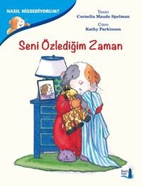 Nasıl Hissediyorum?-Seni Özlediğim Zaman