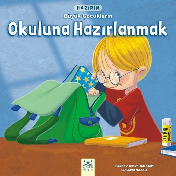 Hazırım-Büyük Çocukların Okuluna Hazırlanmak