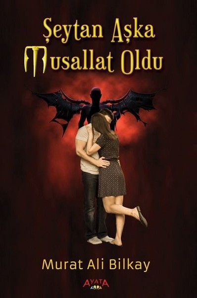 Şeytan Aşka Musallat Oldu