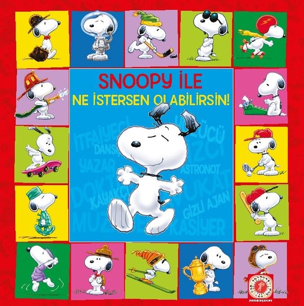 Snoopy ile Ne İstersen Olabilirsin