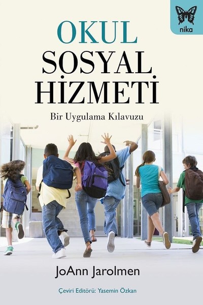 Okul Sosyal Hizmeti-Bir Uygulama KIavuzu