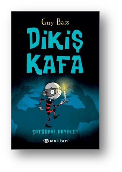 Dikiş Kafa-Şatodaki Hayalet