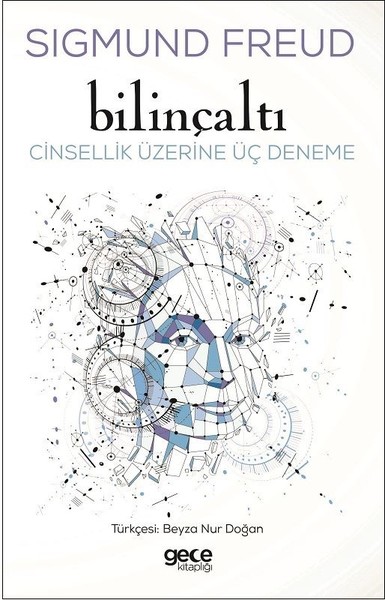 Bilinçaltı-Cinsellik Üzerine Üç Deneme