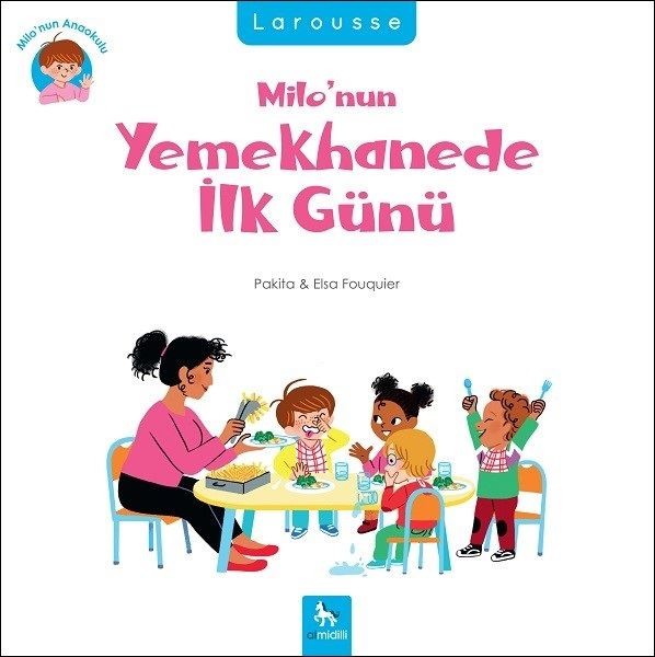 Milo'nun Yemekhanede İlk Günü