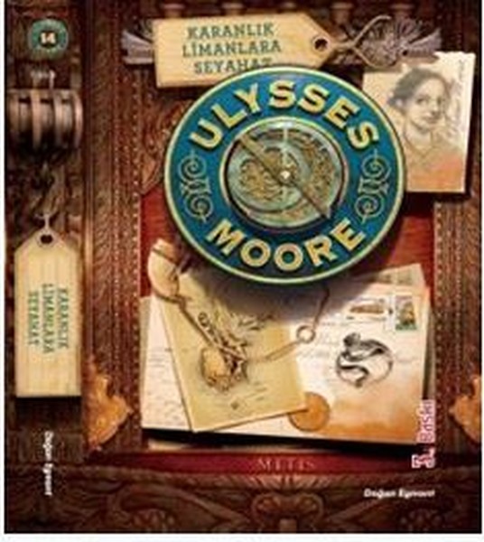 Ulysses Moore 14-Karanlık Limanlara Seyahat