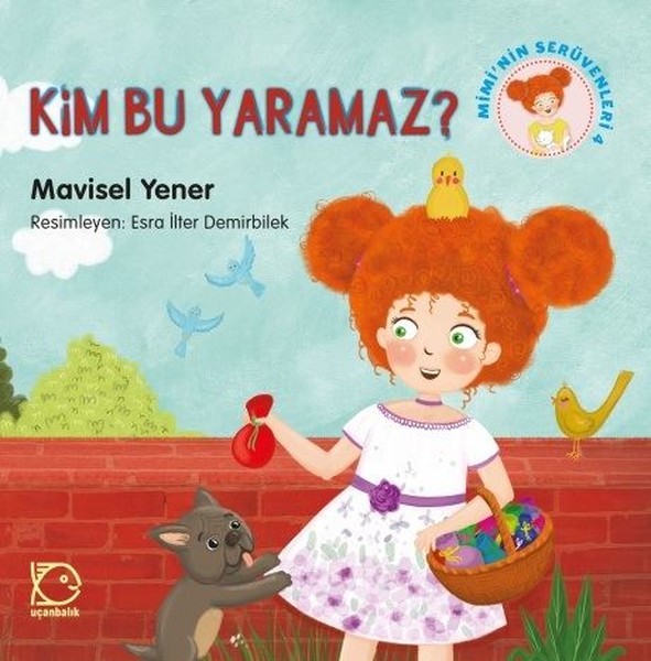 Kim Bu Yaramaz?-Mimi'nin Serüvenleri 4