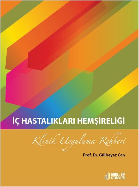 İç Hastalıkları Hemşireliği Klinik Uygulama Reh...