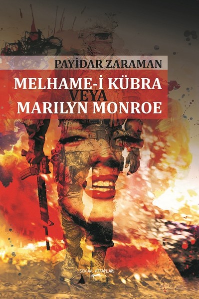 Melhame-i Kübra Marilyn Monroe