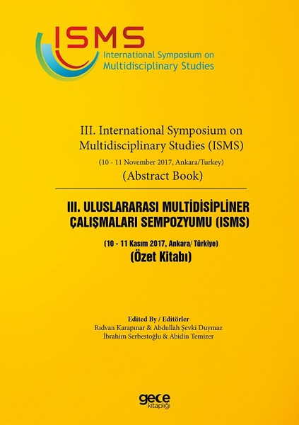 3. Uluslararası Multidisipliner Çalışmaları Sempozyumu ISMS Özet Kitabı