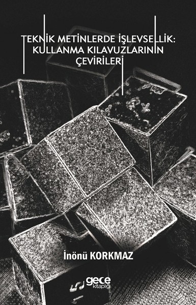 Teknik Metinlerde İşlevsellik: Kull