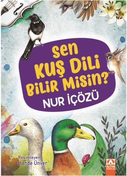 Sen Kuş Dili Bilir Misin?