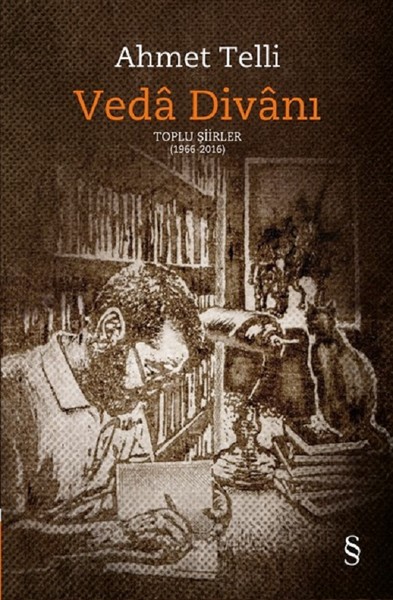 Veda Divanı Toplu Şiirler 1966-2016