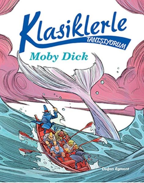 Klasiklerle Tanışıyorum-Moby Dick