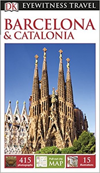 DK Eyewitness Travel Guide Barcelona and Catalonia (Eyewitness Travel Guides)