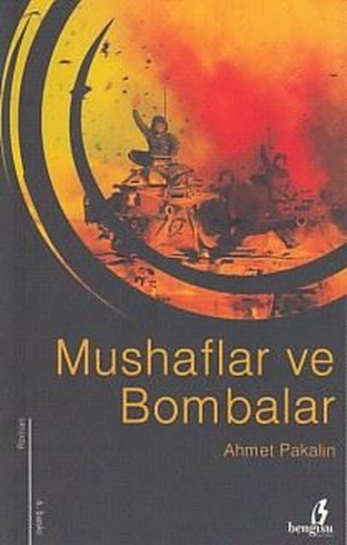 Mushaflar ve Bombalar