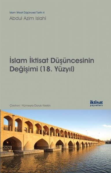 İslam İktisat Düşüncesinin Değişimi