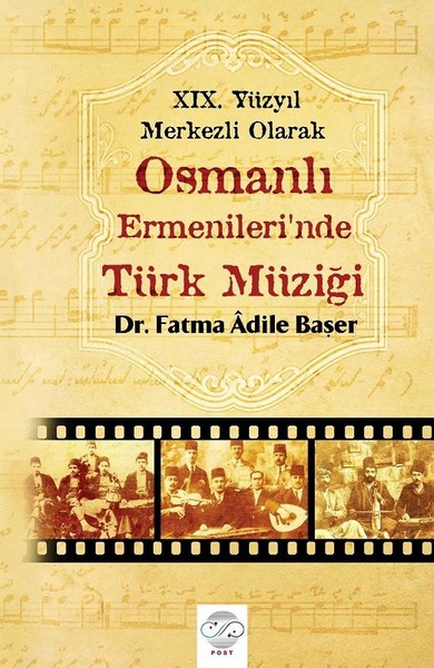 Osmanlı Ermenlerinde Türk Müziği