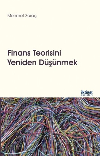 Finans Teorisini Yeniden Düşünmek