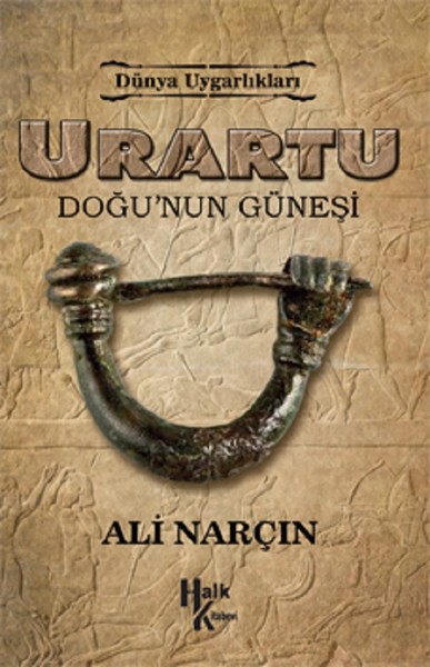 Urartu-Doğu'nun Güneşi