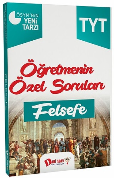 TYT Felsefe Öğretmenin Özel Soruları