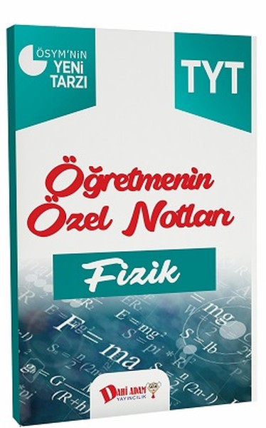 TYT Fizik Öğretmenin Özel Notları