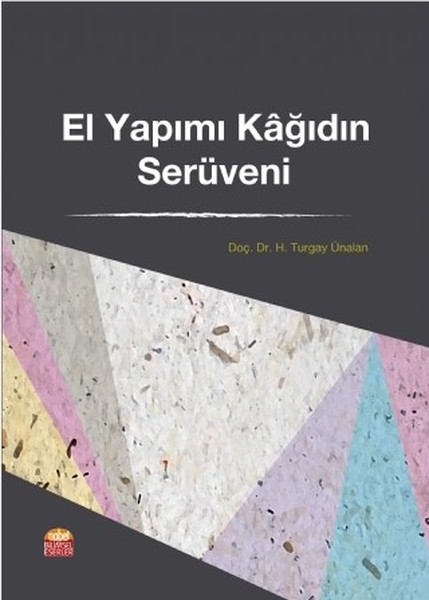 El Yapımı Kğıdın Serüveni