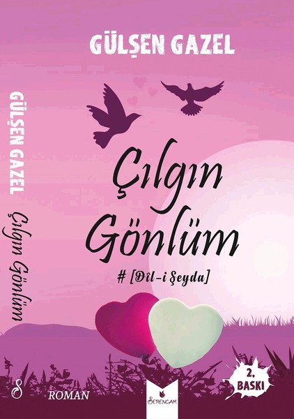 Çılgın Gönlüm