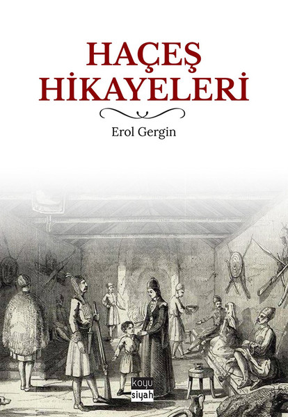 Haçeş Hikayeleri