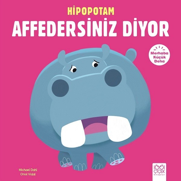 Hipopotam Affedersiniz Diyor-Merhab