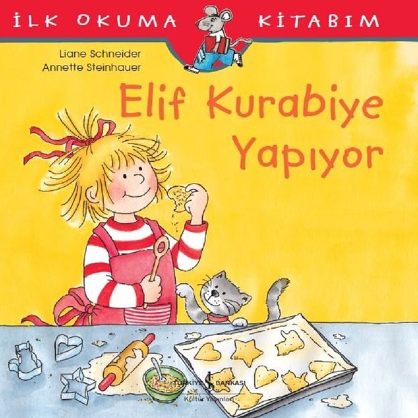 Elif Kurabiye Yapıyor-İlk Okuma Kit