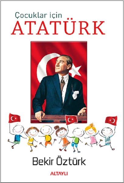 Çocuklar İçin Atatürk