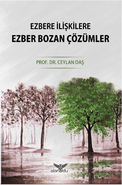 Ezbere İlişkilere Ezberbozan Çözümler