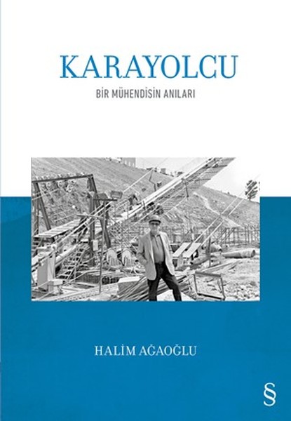 Karayolcu-Bir Mühendisin Anıları