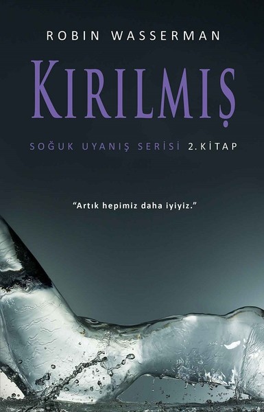 Kırılmış-Soğuk Uyanış Serisi 2.Kita