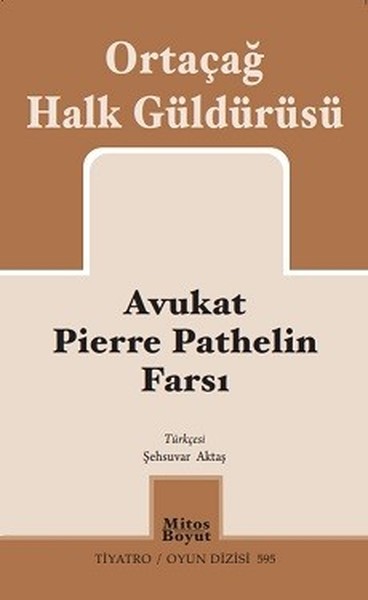 Avukat Pierre Pathelin Farsı-Ortaça