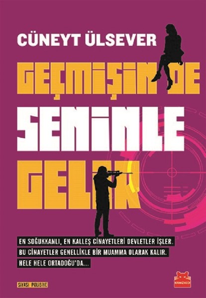 Geçmişin de Seninle Gelir