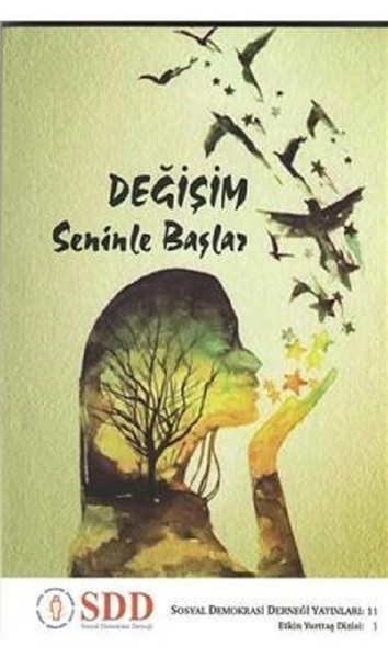 Değişim Seninle Başlar