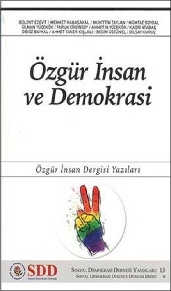 Özgür İnsan ve Demokrasi