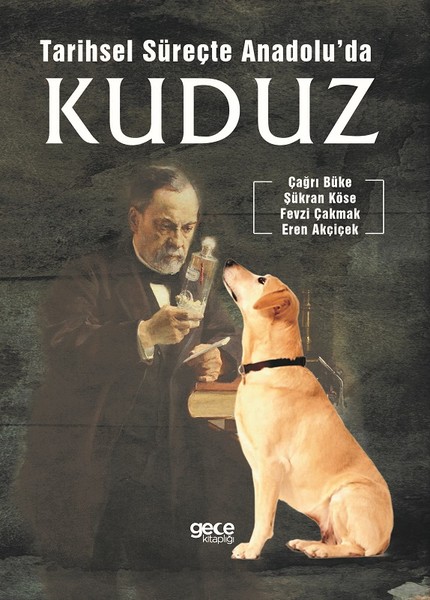 Tarihsel Süreçte Anadoluda Kuduz