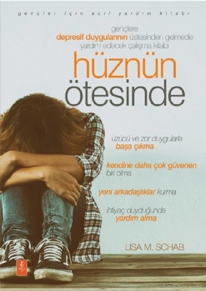 Hüznün Ötesinde-Gençlere Depresif Duygularının ...