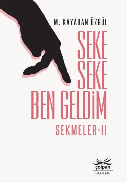 Seke Seke Ben Geldim-Sekmeler 2