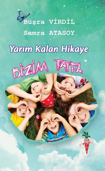 Yarım Kalan Hikaye-Bizim Tayfa