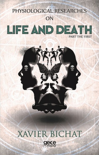 Physiological Researches on Life and Death-Part 1